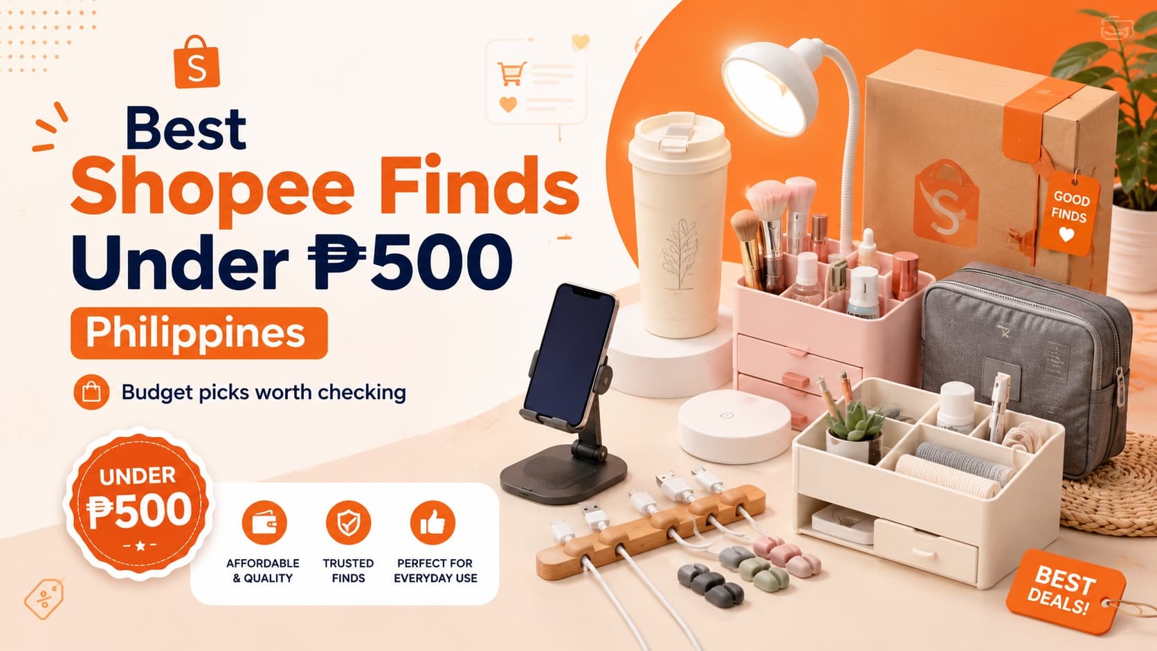 Best Shopee finds under ₱500 in the Philippines: phone stand, desk organizer, cable holder, tumbler, makeup organizer, and travel pouch